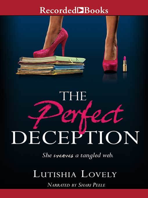 Title details for The Perfect Deception by Lutishia Lovely - Available